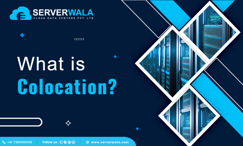 What is Colocation?