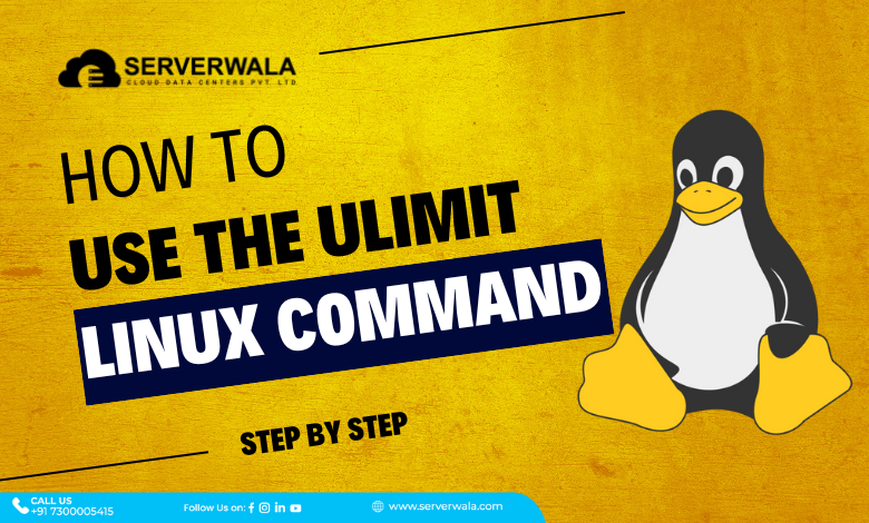 How to Use the Ulimit Linux Command