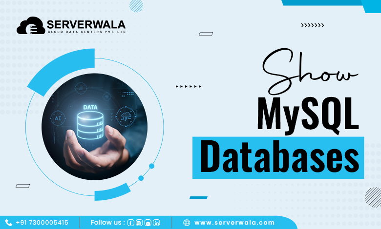 Show MySQL Databases