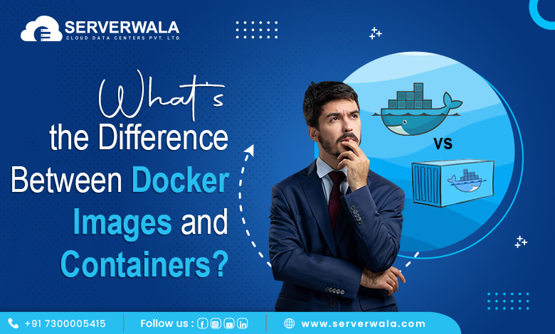 What's the Difference Between Docker Images and Containers?